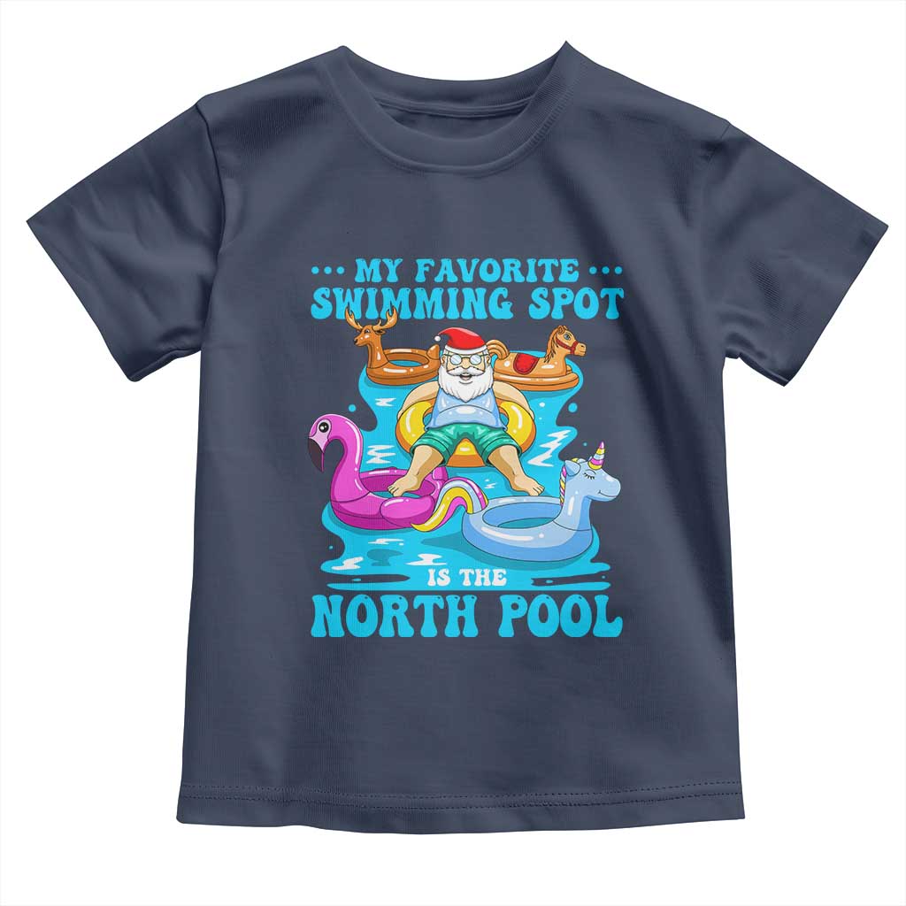 Christmas In July Relaxing Santa Toddler T Shirt My Favorite Swimming Spot Is The North Pole