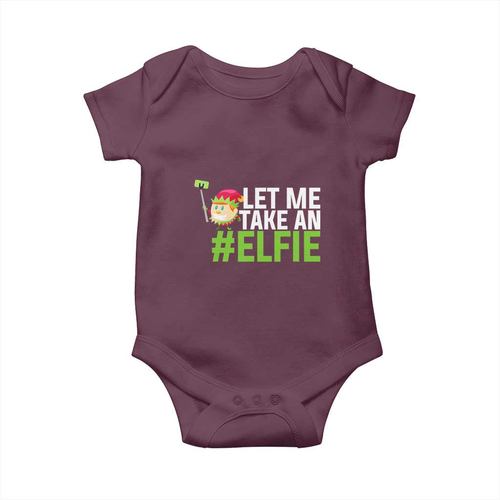 Christmas Elf Baby Onesie Let Me Take An Elfie