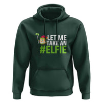 Christmas Elf Hoodie Let Me Take An Elfie