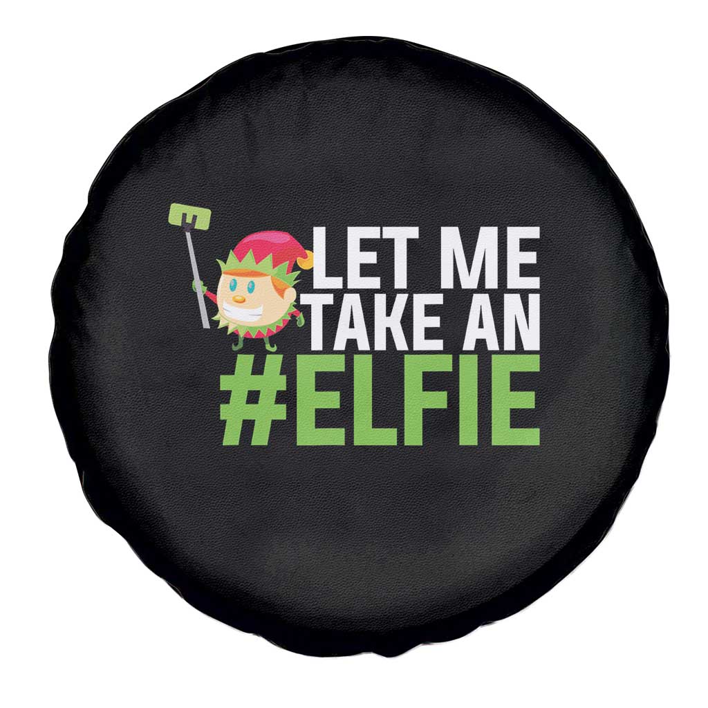 Christmas Elf Spare Tire Cover Let Me Take An Elfie