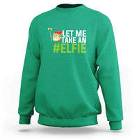 Christmas Elf Sweatshirt Let Me Take An Elfie - Wonder Print Shop