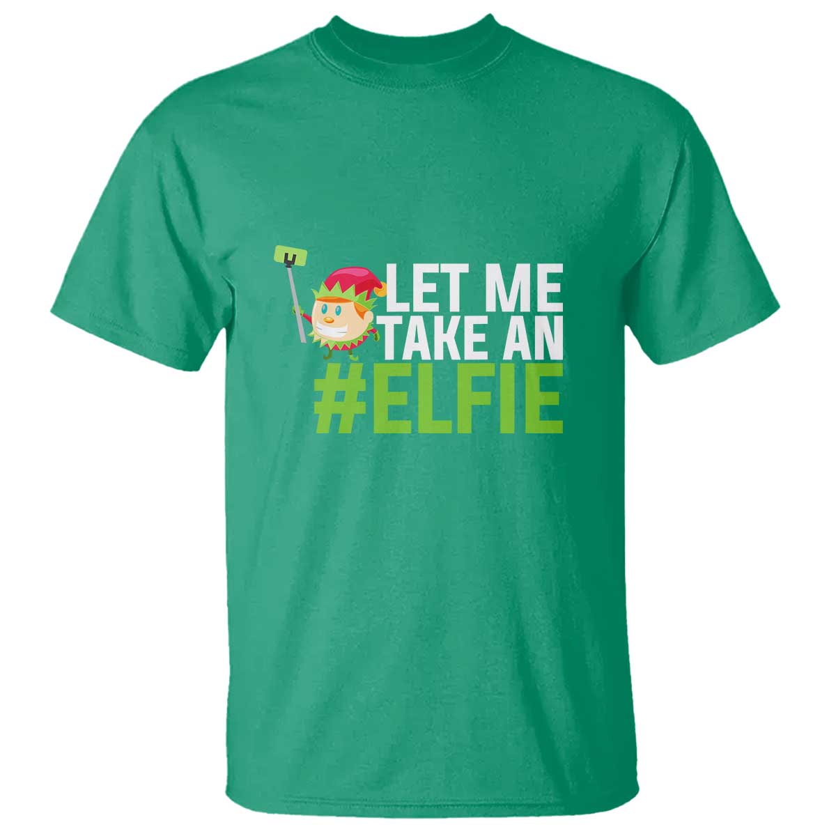Christmas Elf T Shirt Let Me Take An Elfie - Wonder Print Shop