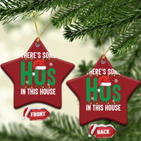 Xmas Santa Ho Ho Ho Christmas Ornament There's Some Hos In This House - Wonder Print Shop