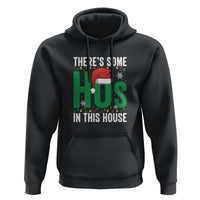 Christmas Santa Ho Ho Ho Hoodie There's Some Hos In This House