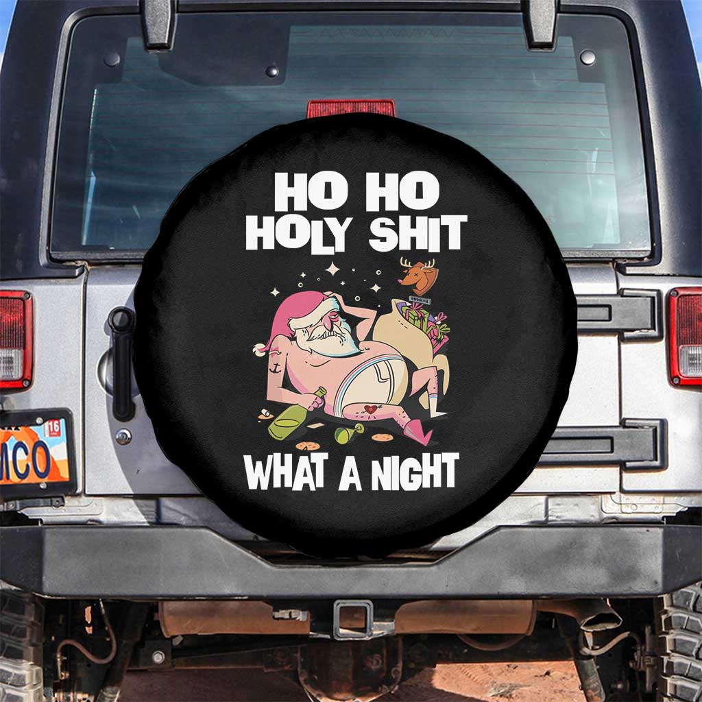 Funny Drunk Santa Spare Tire Cover Ho Ho Holy Shirt What A Night