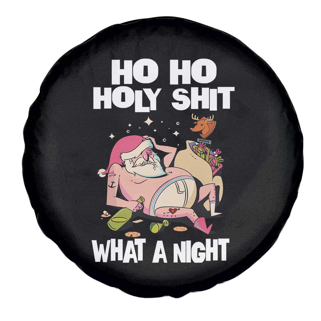 Funny Drunk Santa Spare Tire Cover Ho Ho Holy Shirt What A Night
