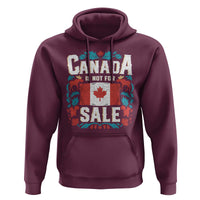 Canada Is Not For Sale Hoodie