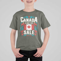 Canada Is Not For Sale T Shirt For Kid