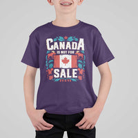 Canada Is Not For Sale T Shirt For Kid