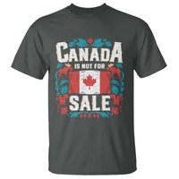 Canada Is Not For Sale T Shirt