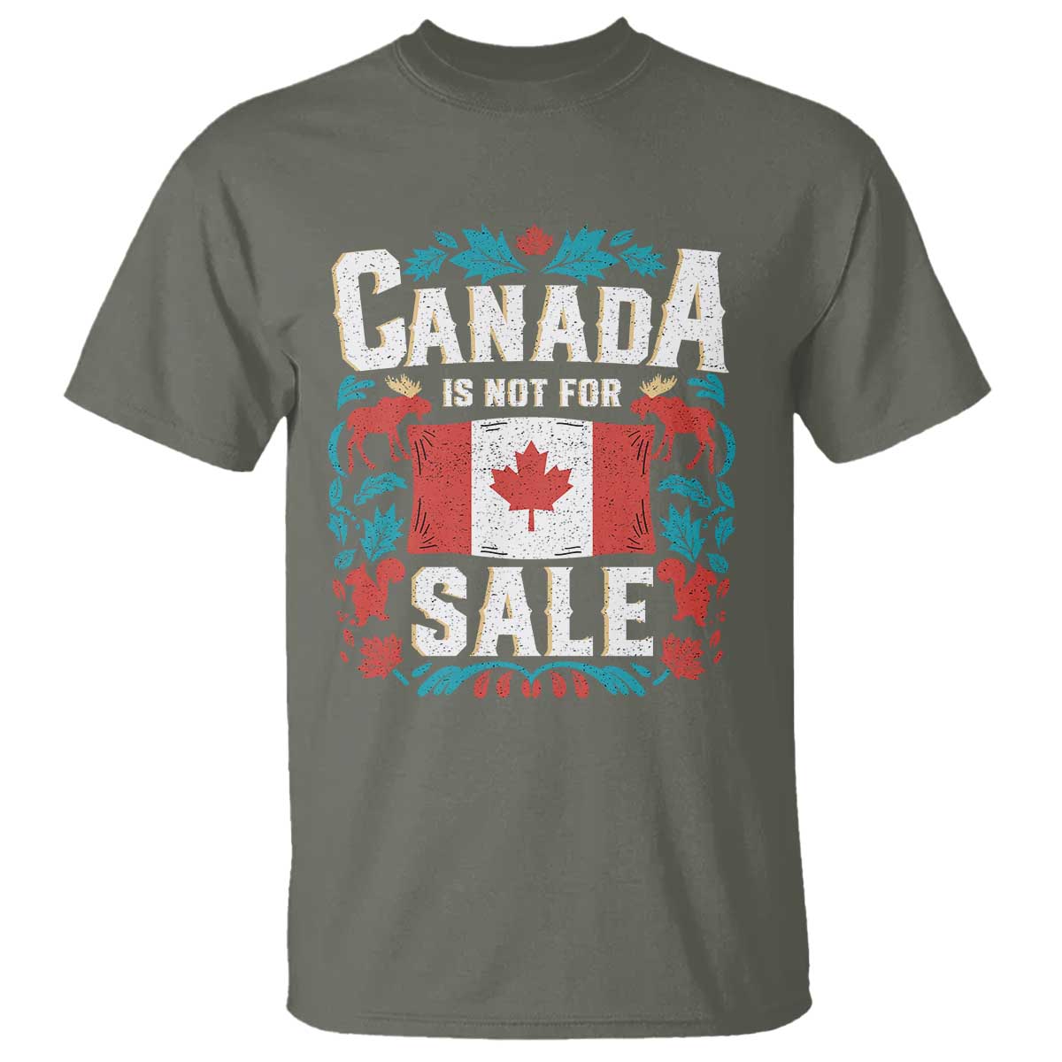 Canada Is Not For Sale T Shirt