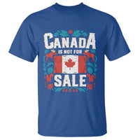 Canada Is Not For Sale T Shirt