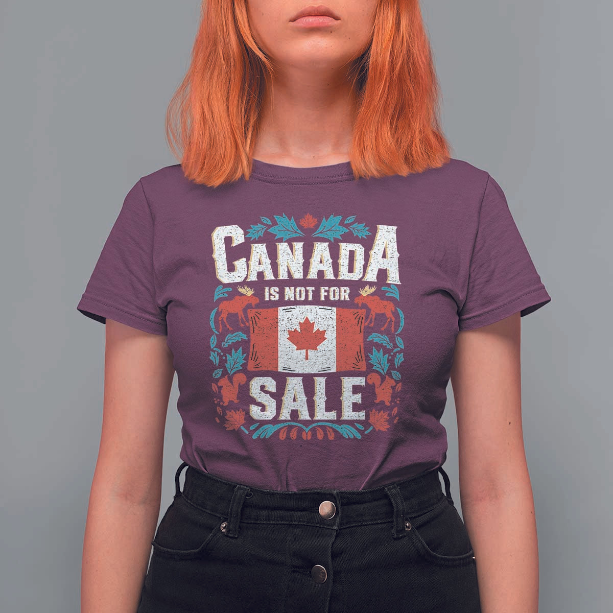 Canada Is Not For Sale T Shirt For Women