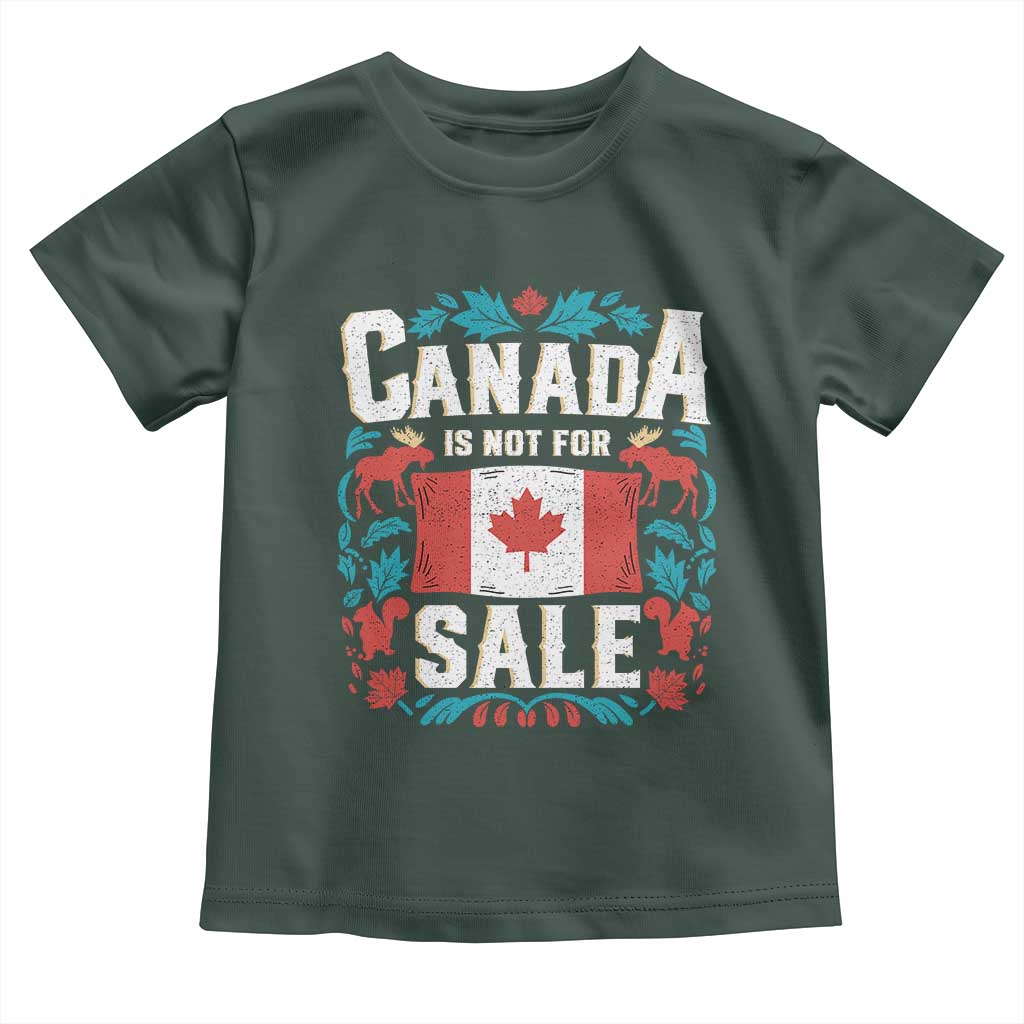 Canada Is Not For Sale Toddler T Shirt