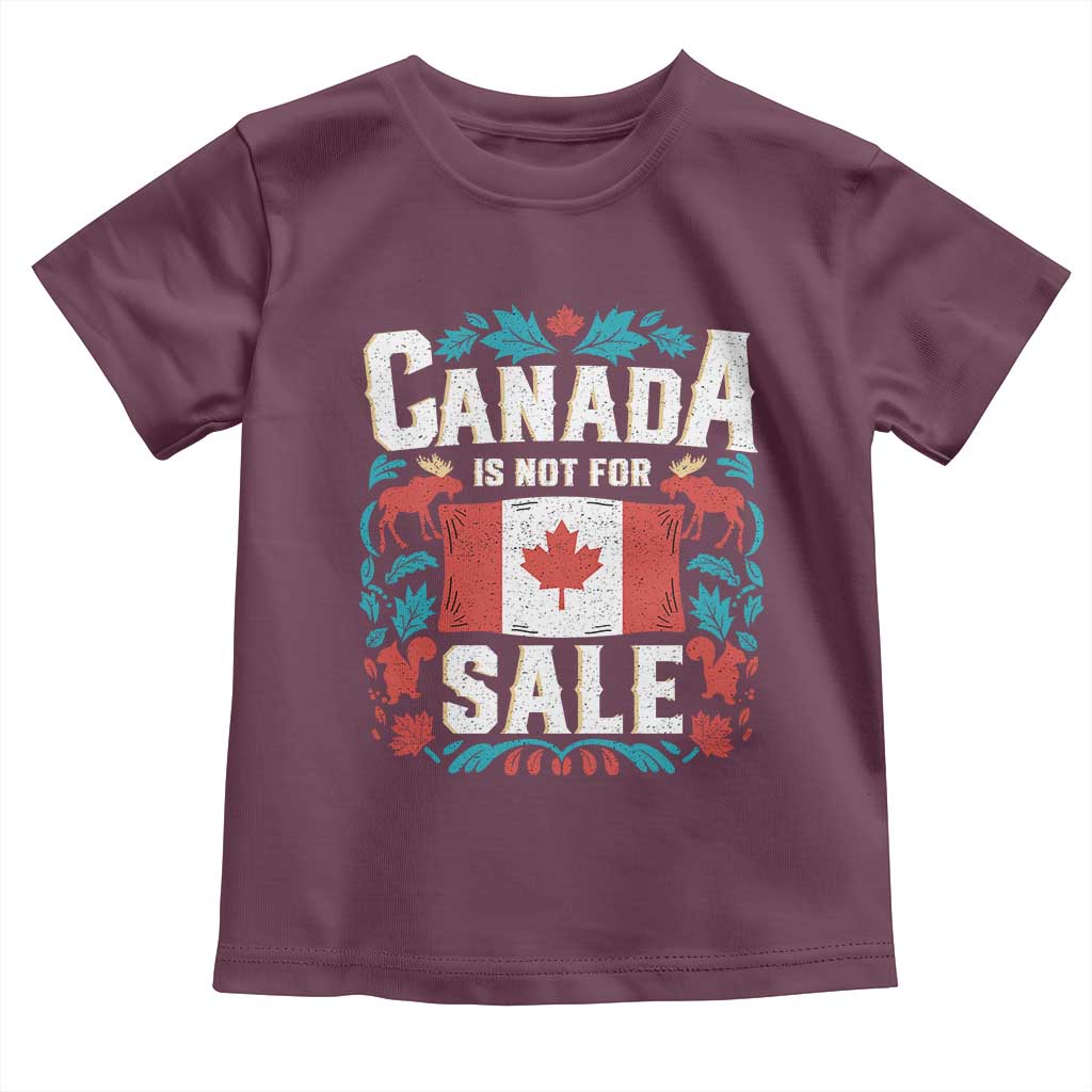 Canada Is Not For Sale Toddler T Shirt