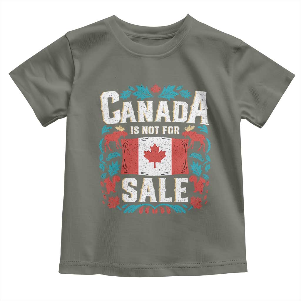 Canada Is Not For Sale Toddler T Shirt
