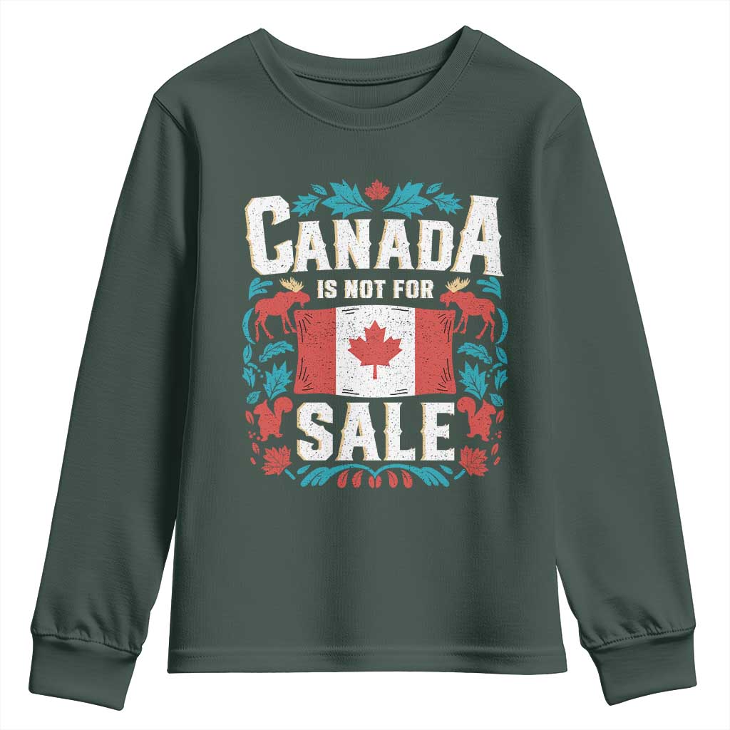 Canada Is Not For Sale Youth Sweatshirt