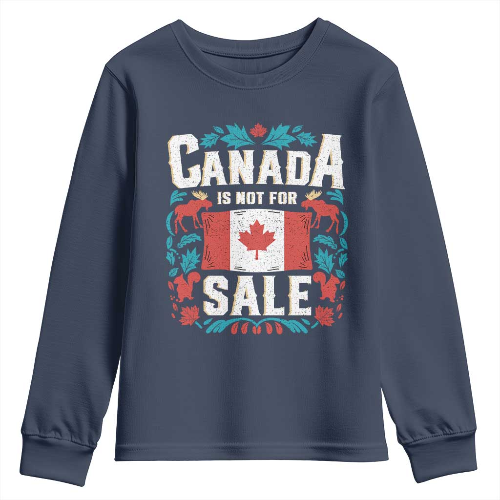 Canada Is Not For Sale Youth Sweatshirt