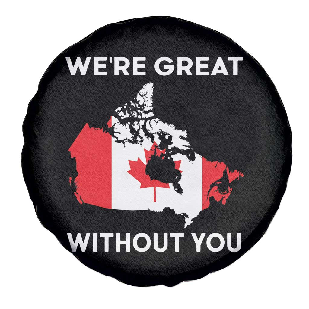 Canada Is Not For Sale Spare Tire Cover 51st State Not For Sale We’re Great Without You