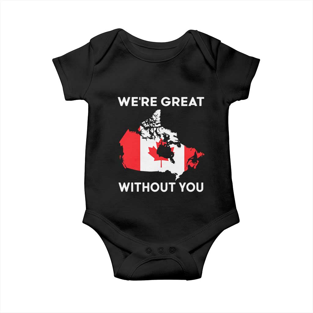 Canada Is Not For Sale Baby Onesie 51st State Not For Sale We’re Great Without You