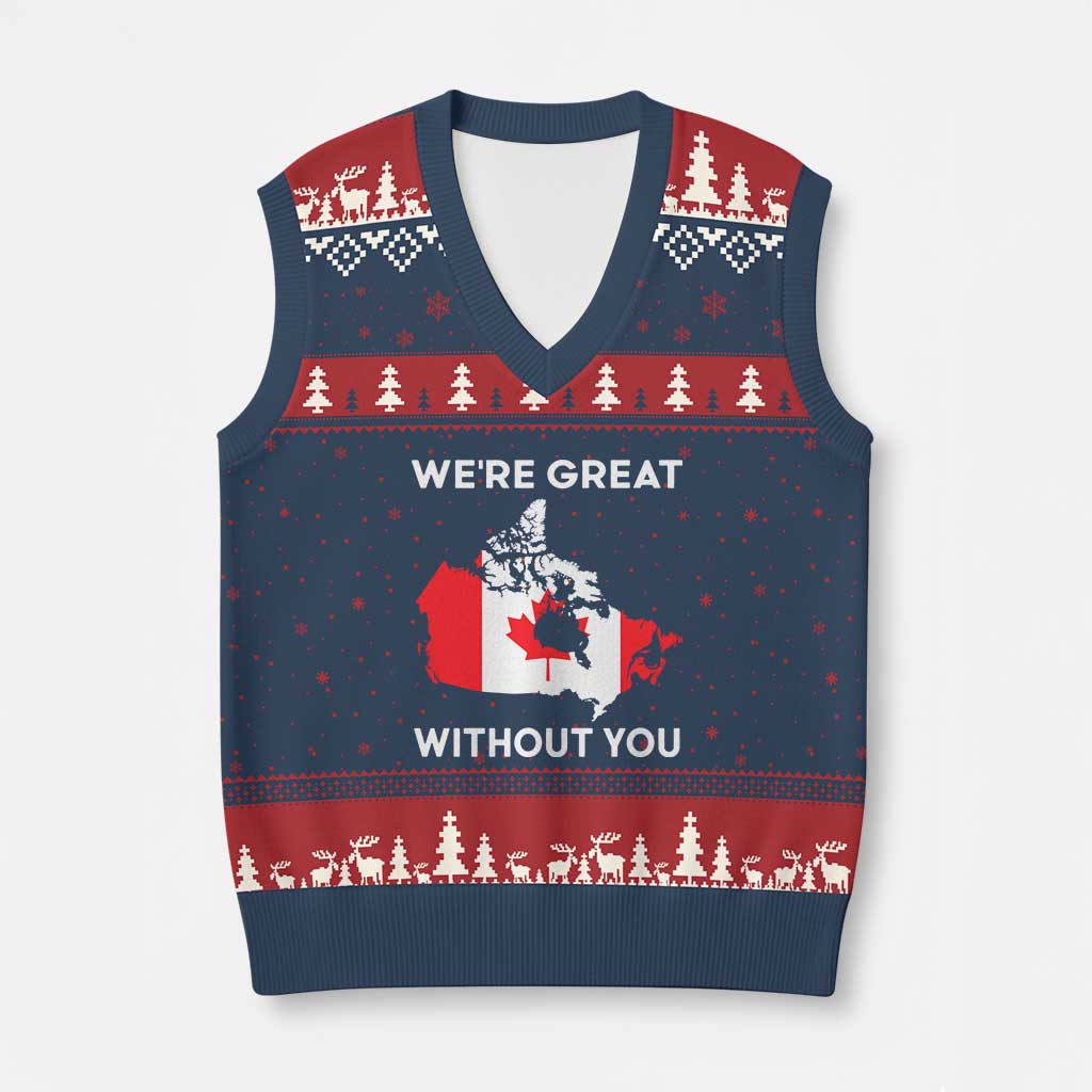 Canada Is Not For Sale V-Neck Knit Sweater Vest 51st State Not For Sale We’re Great Without You - Wonder Print Shop