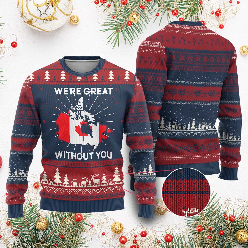 Canada Is Not For Sale Knitted Sweatshirt 51st State Not For Sale We’re Great Without You