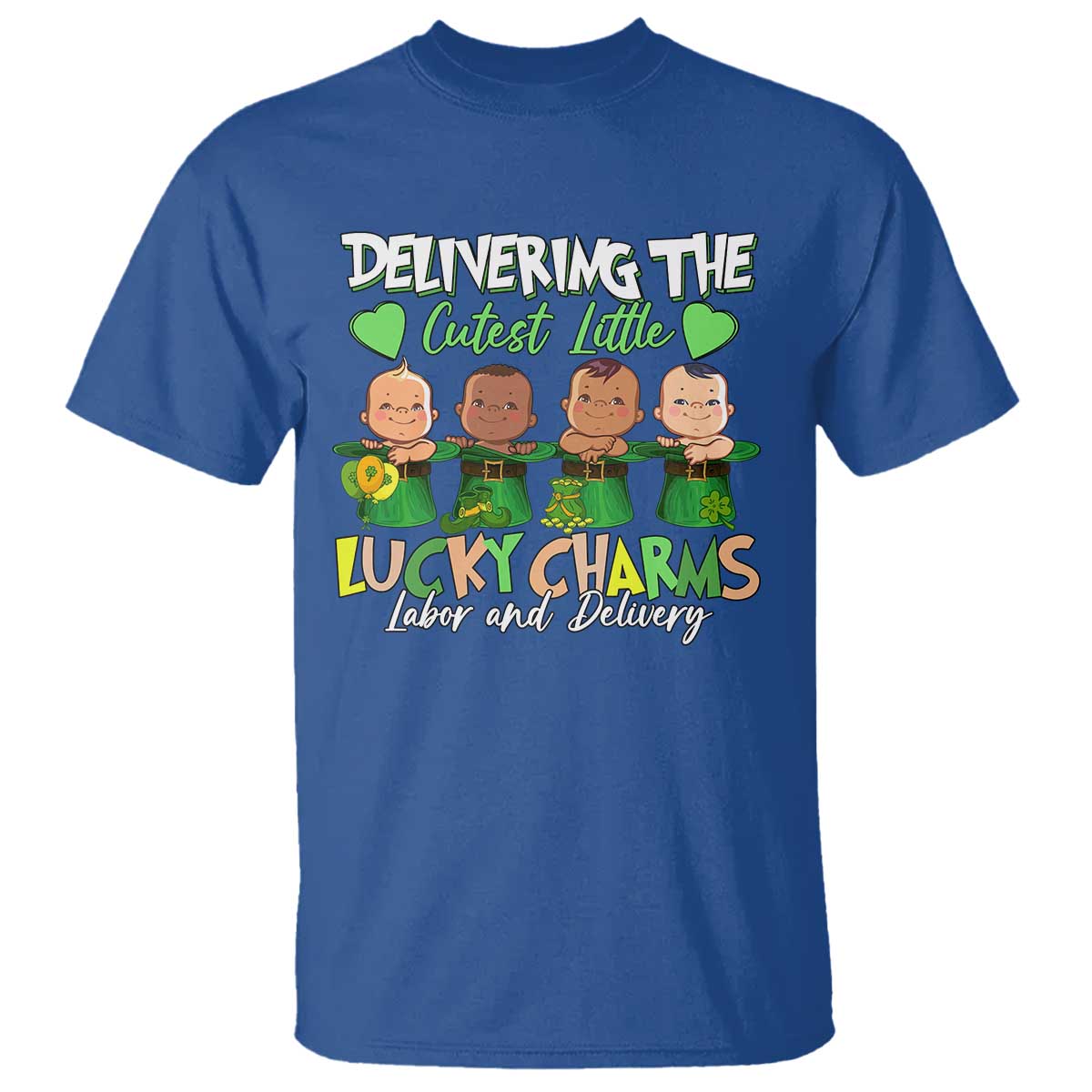 Labor and Delivery Nurse St Patrick's Day T Shirt Delivering The Cutest Little Lucky Charms