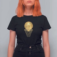 Golden Basketball Hoop T Shirt For Women Trophy Game Player Coach Sports Lover
