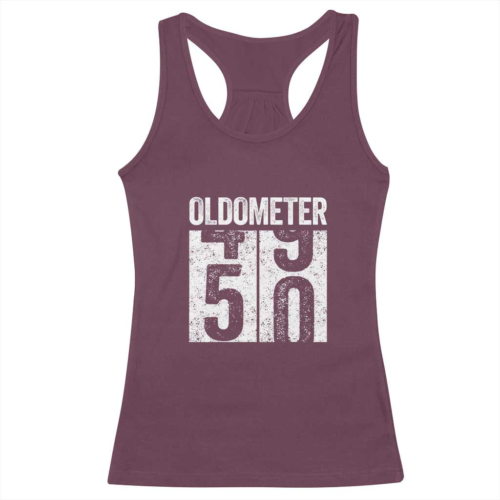 Oldometer 50 Birthday Racerback Tank Top Funny Vintage Aged to Perfection