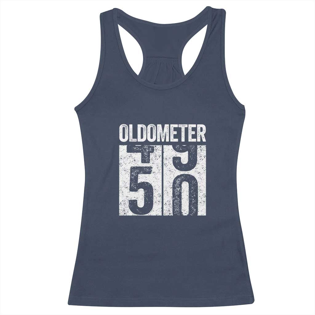 Oldometer 50 Birthday Racerback Tank Top Funny Vintage Aged to Perfection