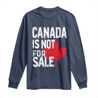 Canada Is Not For Sale Long Sleeve Shirt Distressed Vintage Canadian Maple Leaf