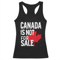 Canada Is Not For Sale Racerback Tank Top Distressed Vintage Canadian Maple Leaf