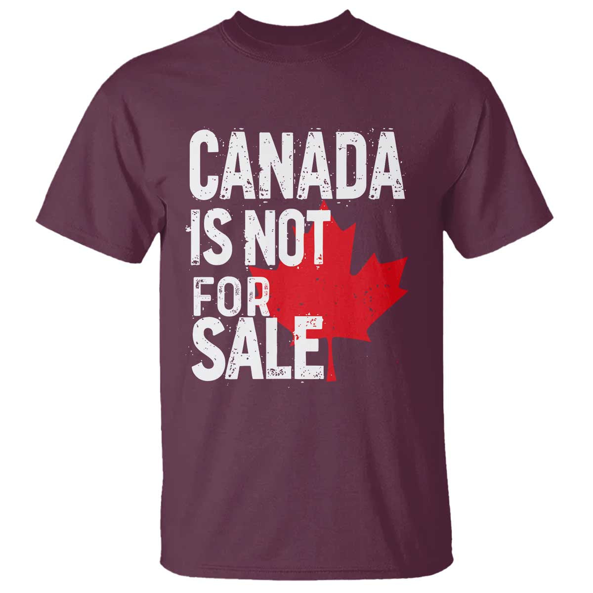 Canada Is Not For Sale T Shirt Distressed Vintage Canadian Maple Leaf