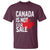 Canada Is Not For Sale T Shirt Distressed Vintage Canadian Maple Leaf