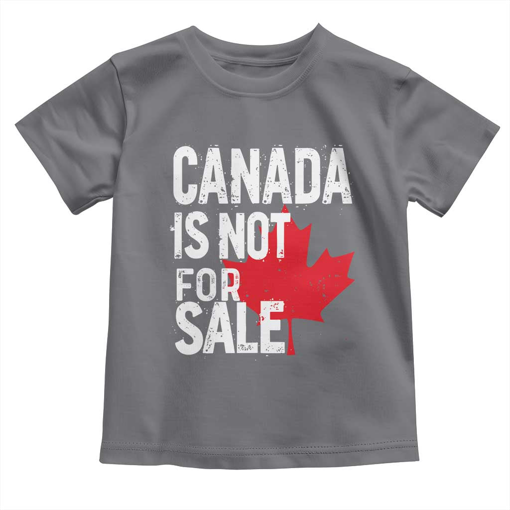 Canada Is Not For Sale Toddler T Shirt Distressed Vintage Canadian Maple Leaf
