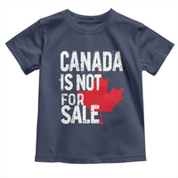 Canada Is Not For Sale Toddler T Shirt Distressed Vintage Canadian Maple Leaf