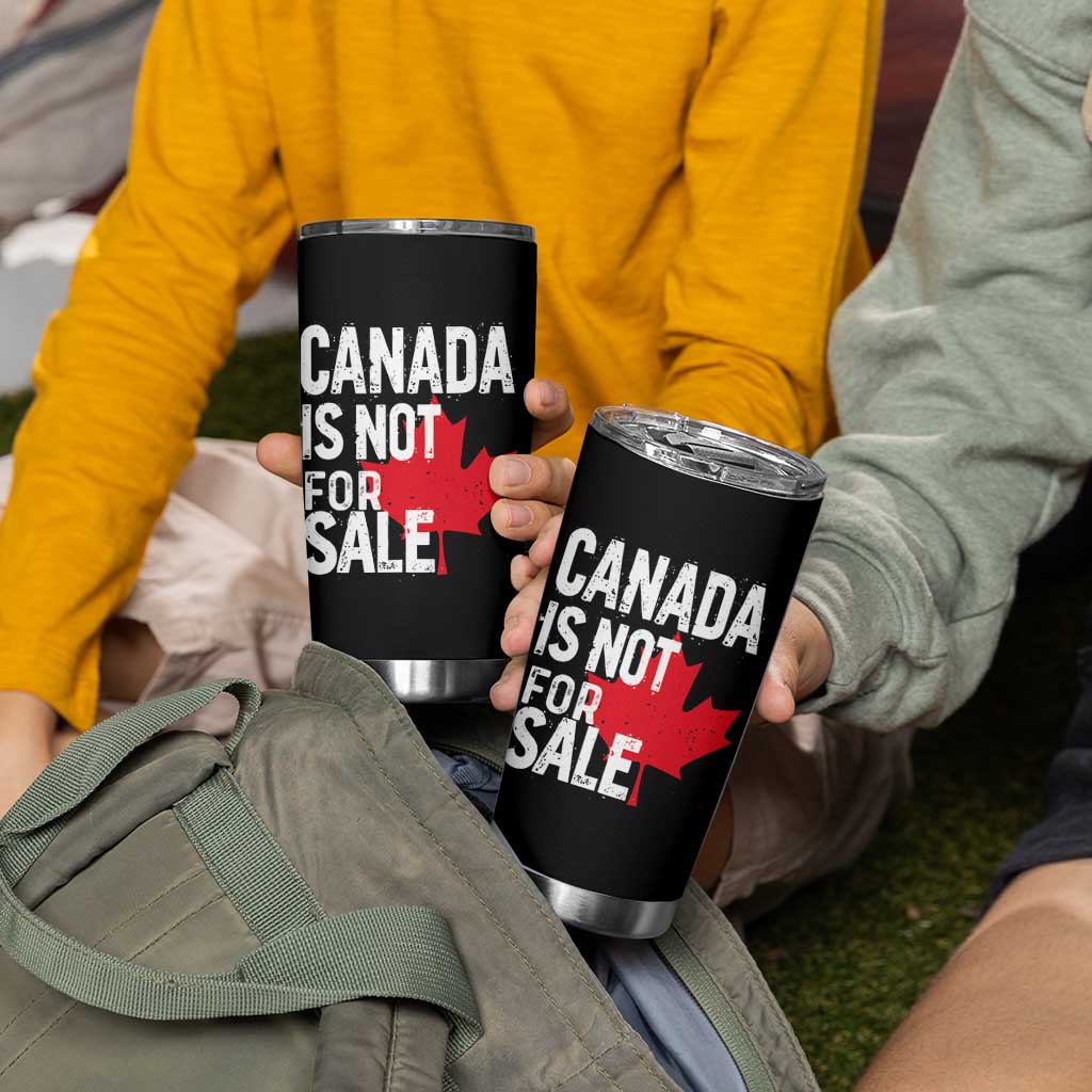 Canada Is Not For Sale Tumbler Cup Distressed Vintage Canadian Maple Leaf