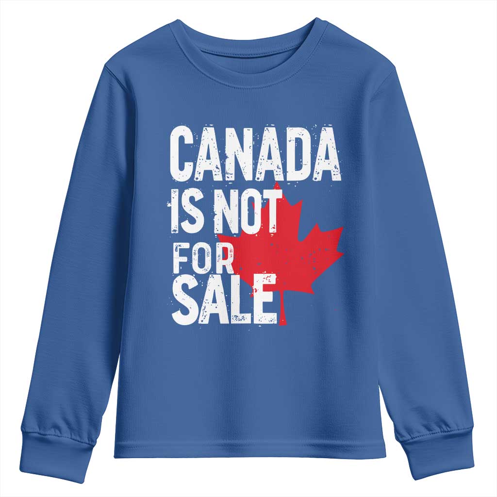 Canada Is Not For Sale Youth Sweatshirt Distressed Vintage Canadian Maple Leaf