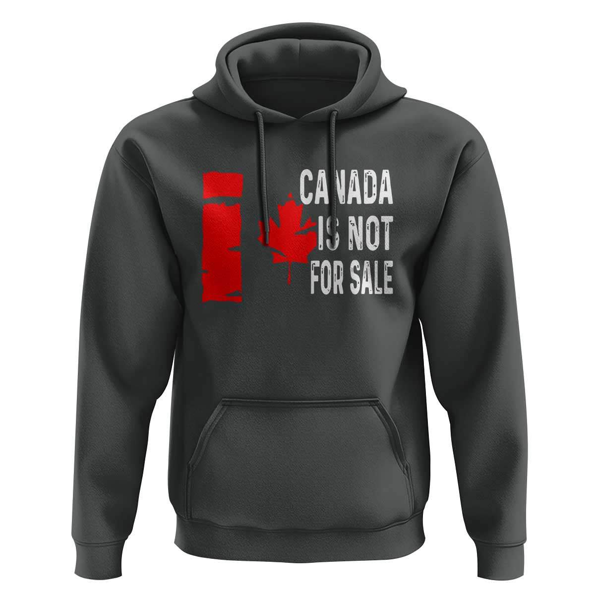 Canada Is Not For Sale Hoodie Maple Leaf Candadian Flag Distressed
