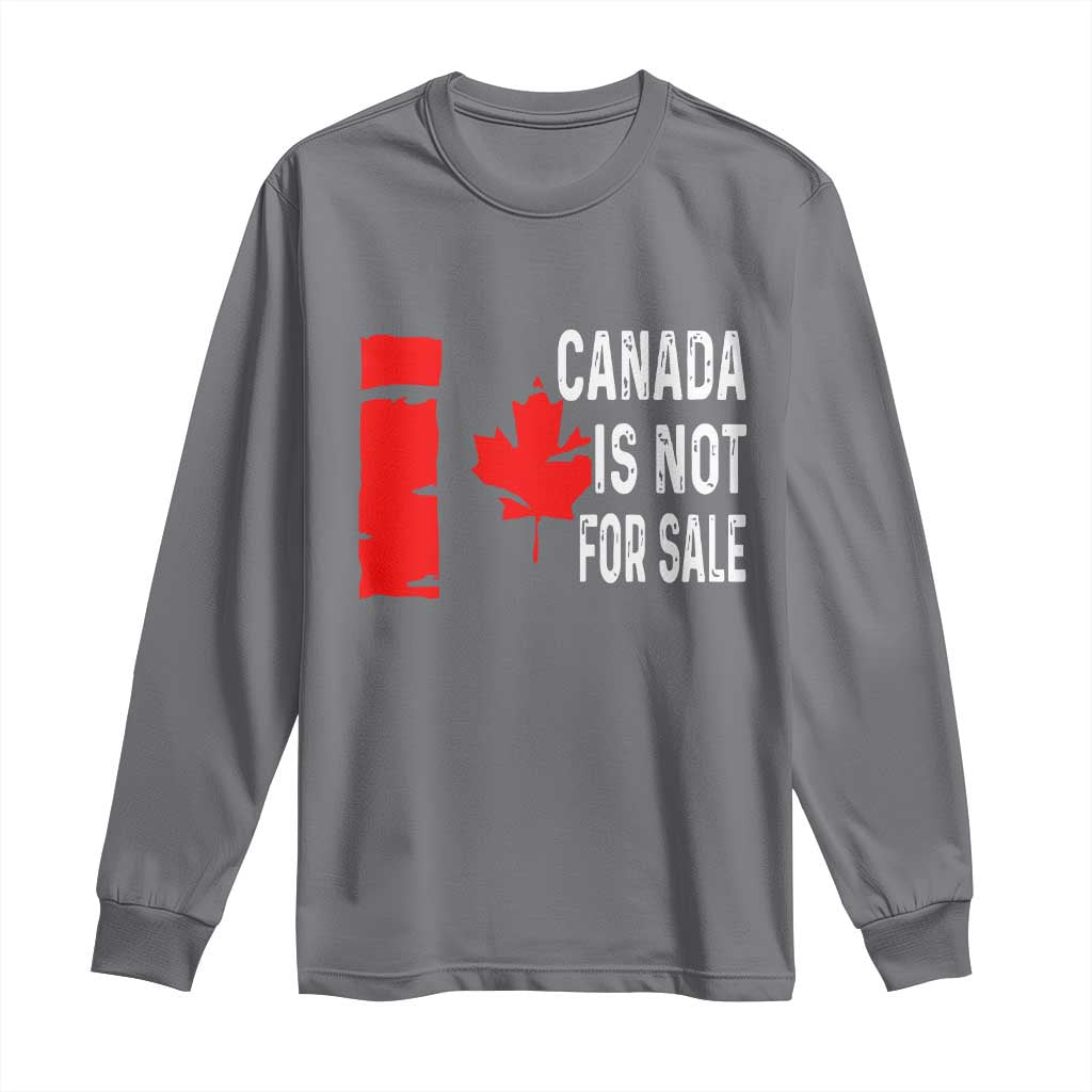 Canada Is Not For Sale Long Sleeve Shirt Maple Leaf Candadian Flag Distressed