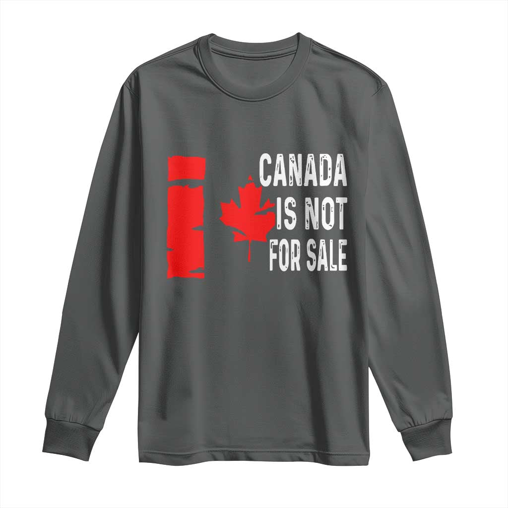 Canada Is Not For Sale Long Sleeve Shirt Maple Leaf Candadian Flag Distressed