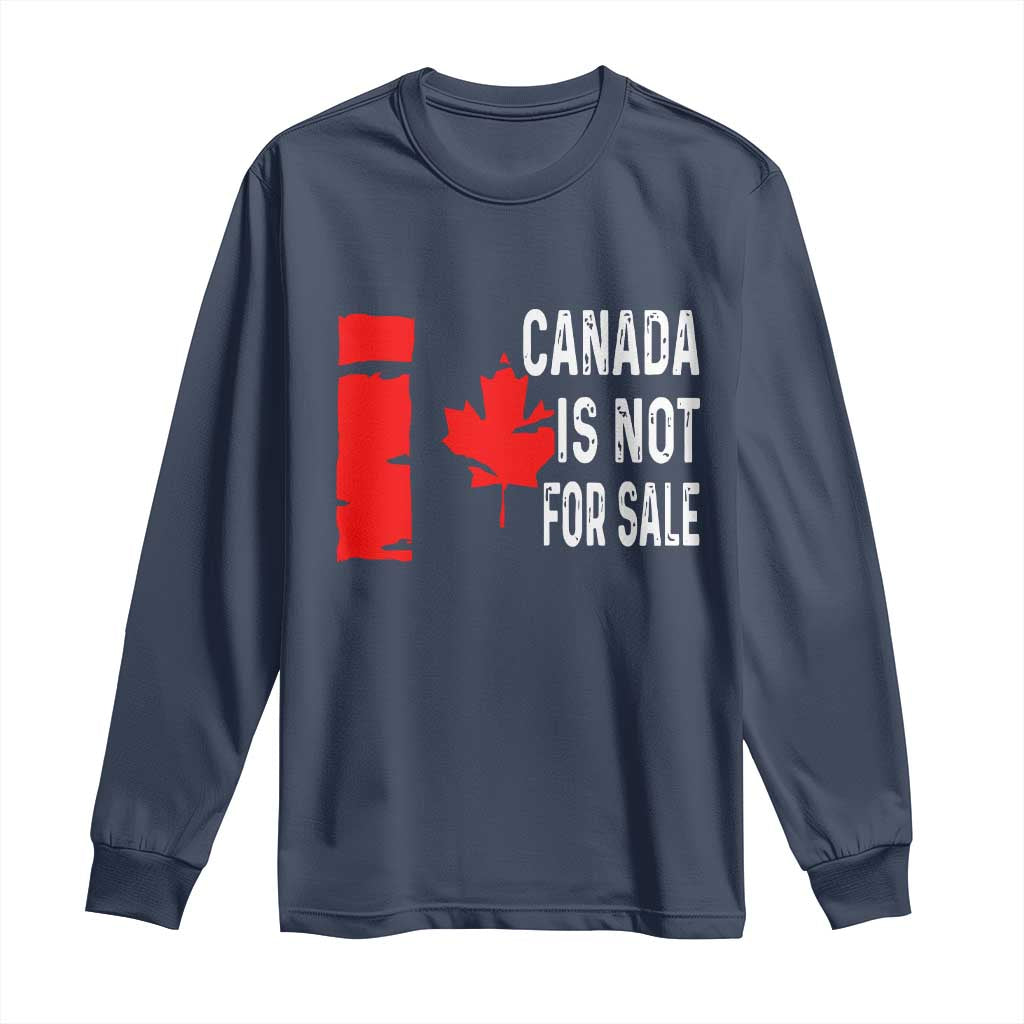 Canada Is Not For Sale Long Sleeve Shirt Maple Leaf Candadian Flag Distressed