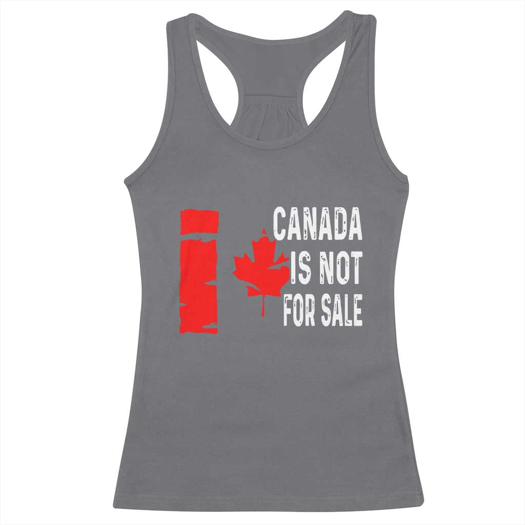 Canada Is Not For Sale Racerback Tank Top Maple Leaf Candadian Flag Distressed