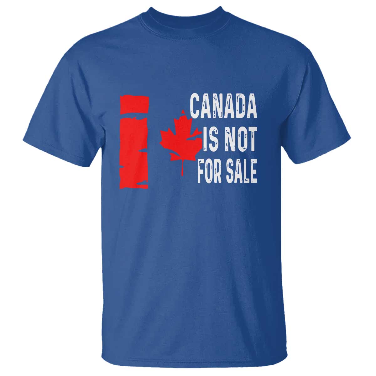 Canada Is Not For Sale T Shirt Maple Leaf Candadian Flag Distressed