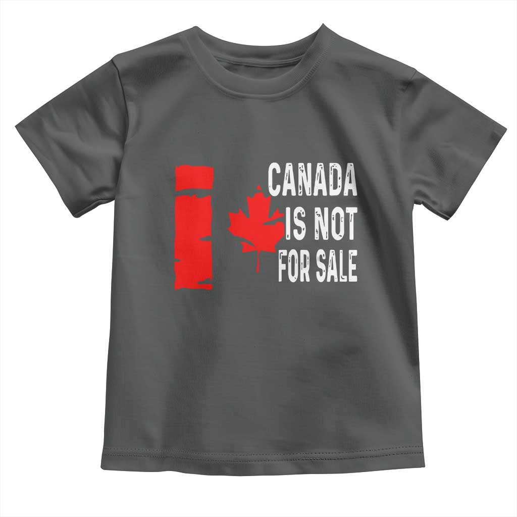 Canada Is Not For Sale Toddler T Shirt Maple Leaf Candadian Flag Distressed