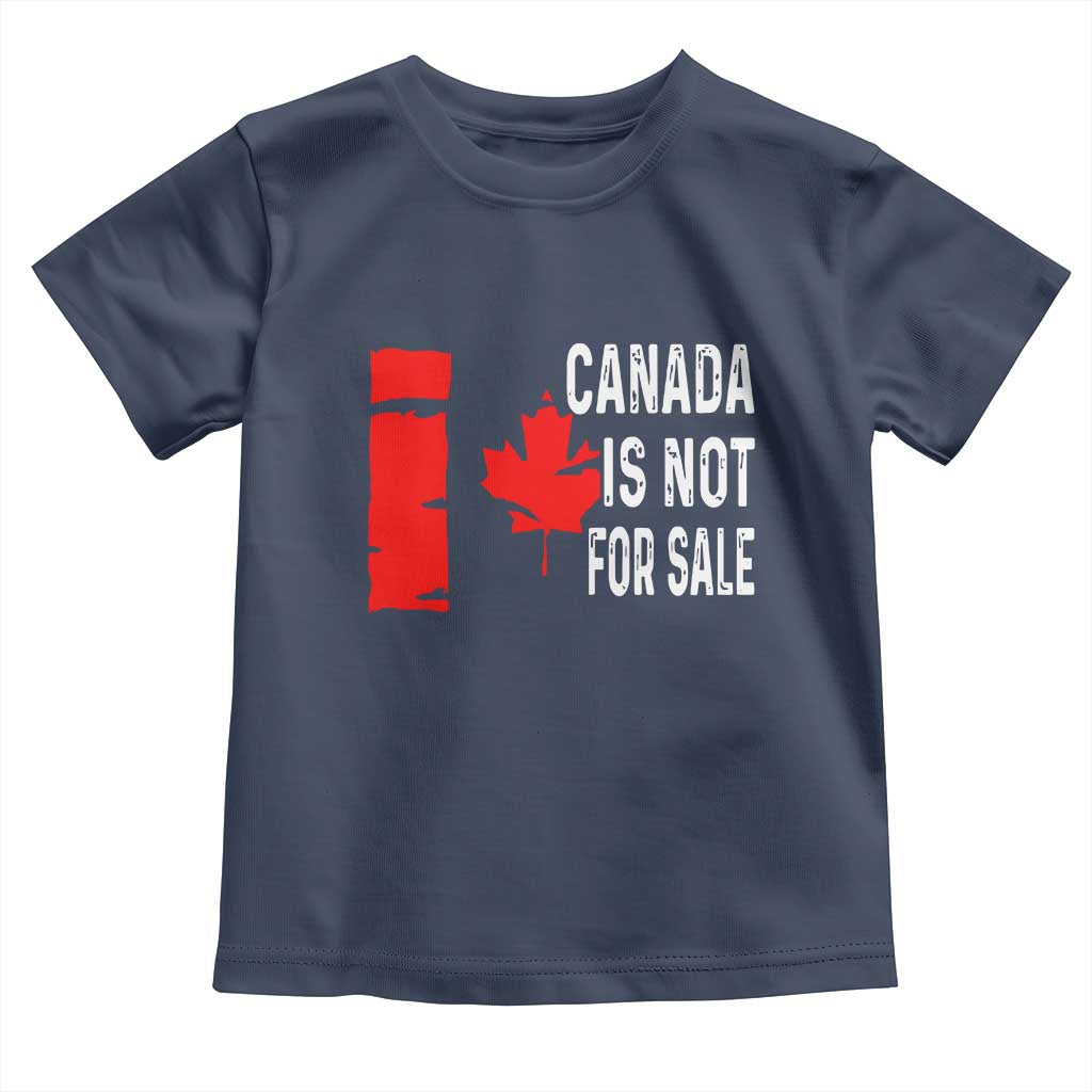 Canada Is Not For Sale Toddler T Shirt Maple Leaf Candadian Flag Distressed