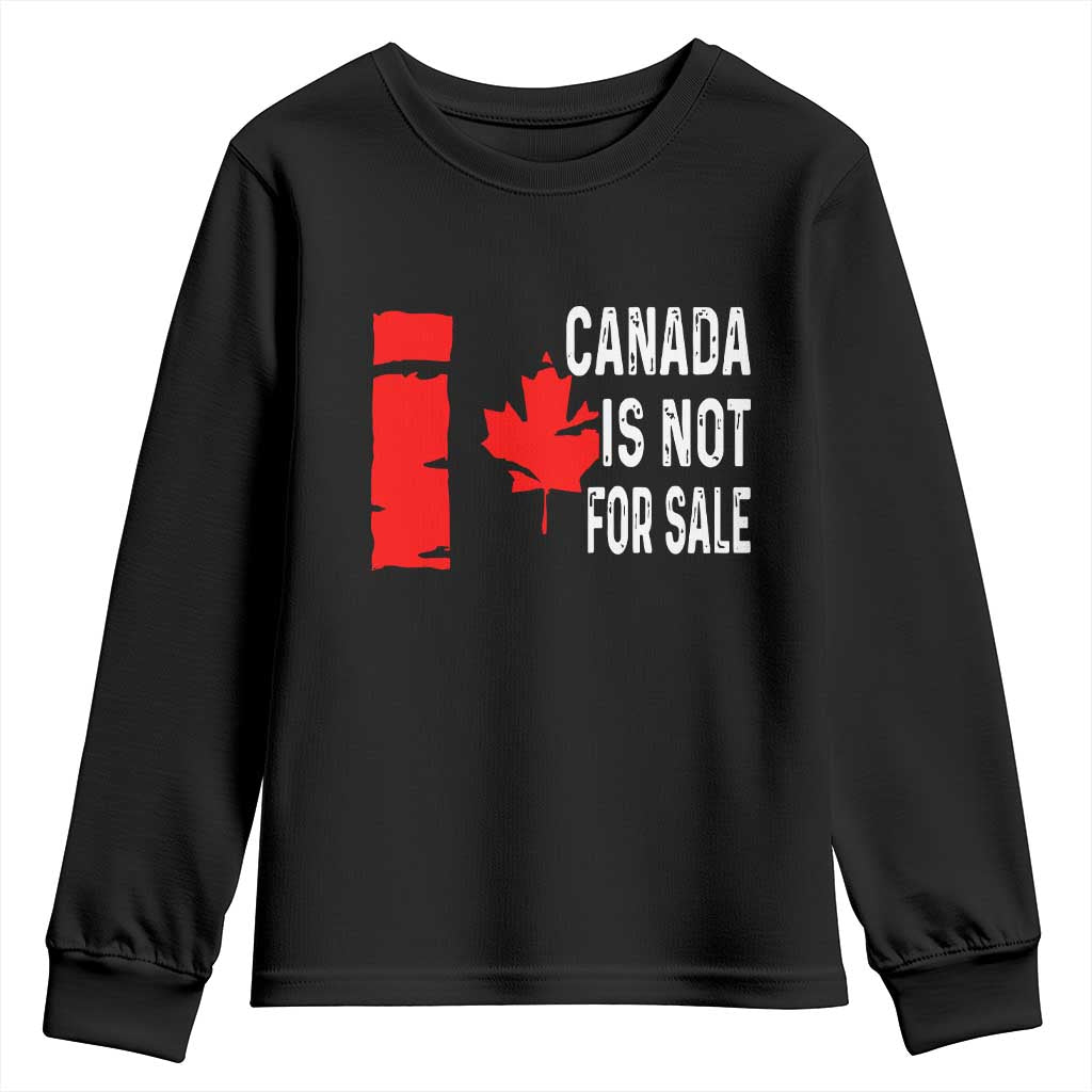 Canada Is Not For Sale Youth Sweatshirt Maple Leaf Candadian Flag Distressed