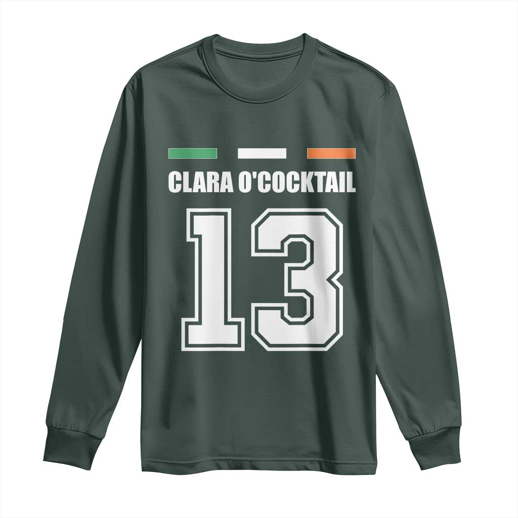 Funny Clara O'cocktail 13 Long Sleeve Shirt Irish Name Ireland Party St. Patricks Day Drinking Pub