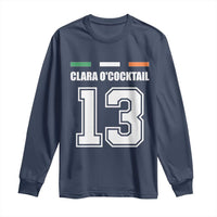Funny Clara O'cocktail 13 Long Sleeve Shirt Irish Name Ireland Party St. Patricks Day Drinking Pub