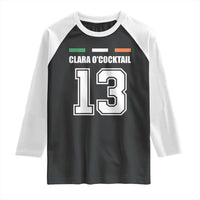 Funny Clara O'cocktail 13 Raglan Shirt Irish Name Ireland Party St. Patricks Day Drinking Pub